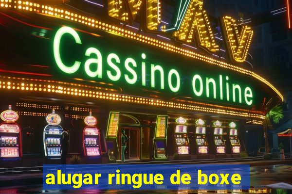 alugar ringue de boxe